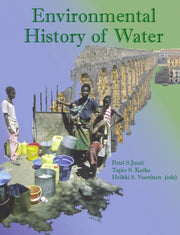 Environmental History Of Water