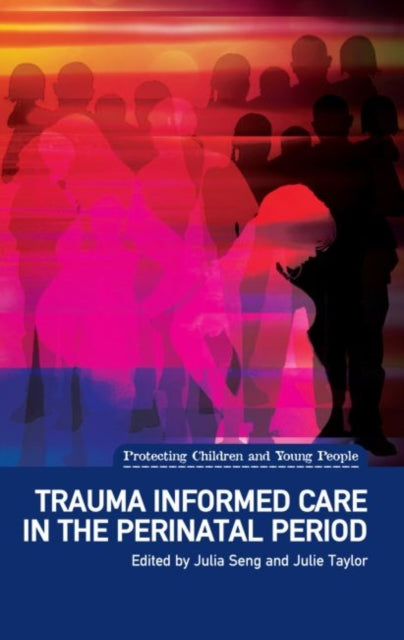 Trauma Informed Care In/perinatal Period