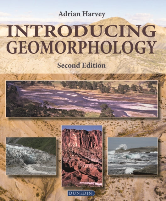 Introducing Geomorphology 2e