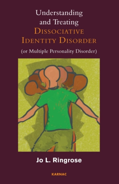 Understanding & Treating Dissociative Id