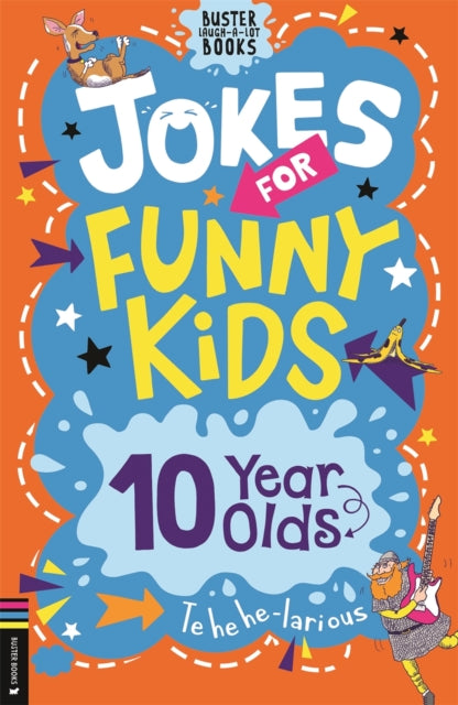 Jokes For Funny Kids 10 Year Olds