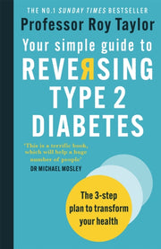 Your Simple Guide To Reversing Type 2 Di