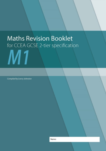 Maths Revision Booklet M1 For Ccea Gcse