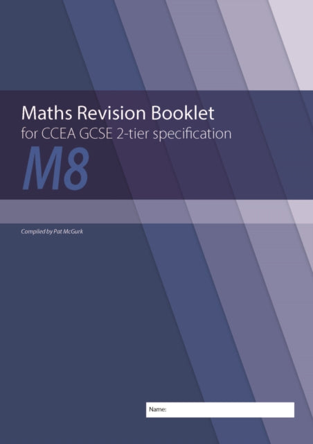Maths Revision Booklet M8 For Ccea Gcse