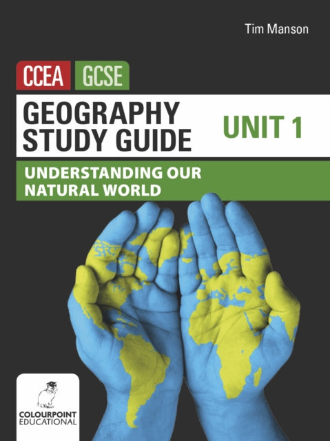 Geography Study Guide For Ccea Gcse Unit