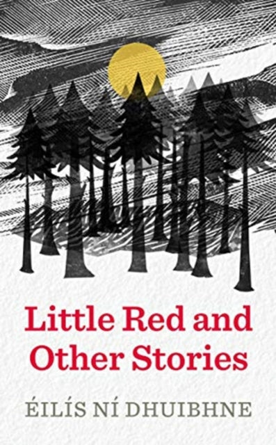 Little Red & Other Stories