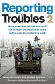 Reporting The Troubles 2