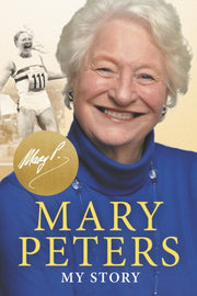 Mary Peters My Story