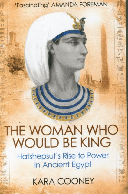 Woman Who Would Be King By Cooney, Kara