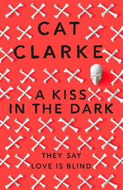 Kiss In The Dark