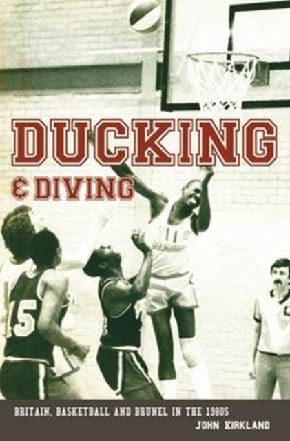 Ducking And Diving By Kirkland, John