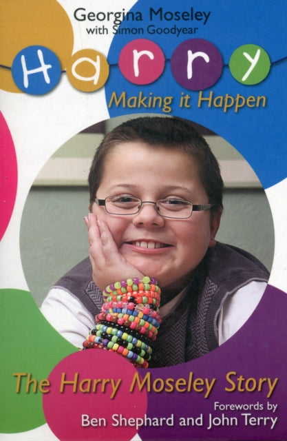 Harry Moseley Story