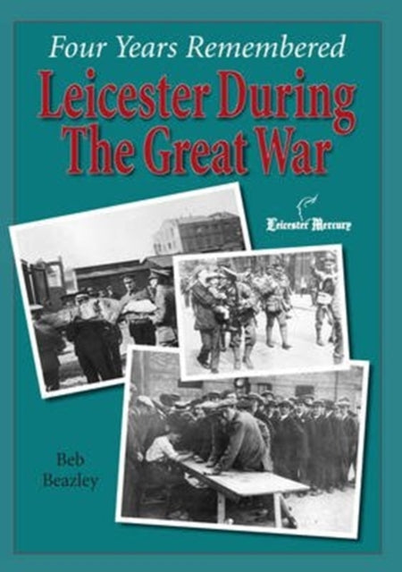 Four Years Remembered - Leicester