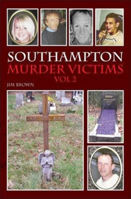 Southampton Murder Victims Vol 2 By Brown
