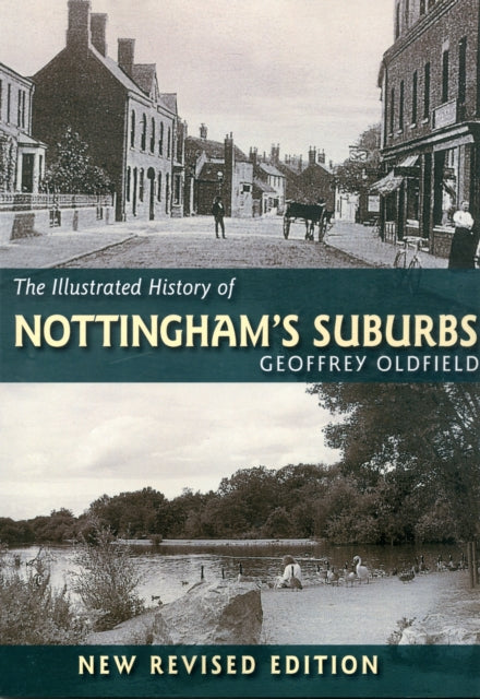 History Of Nottingham Suburbs
