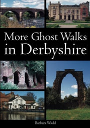 More Ghost Walks In Derbyshire
