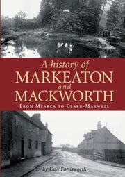 History Of Markeaton And Mackworth By Farnsworth