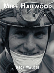 Mike Hailwood - The Fans Favourite By Walker