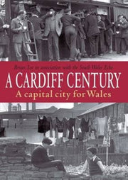 A Cardiff Century