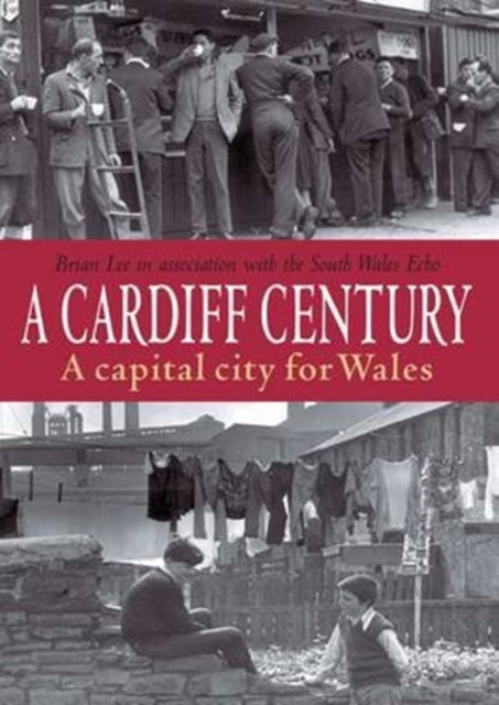 A Cardiff Century