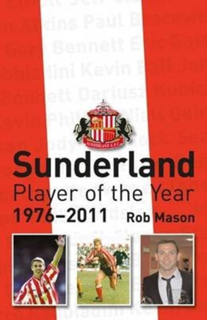 Sunderland Player Of The Year 1976-2011