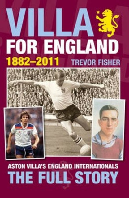 Villa For England 1882-2011 By Fisher