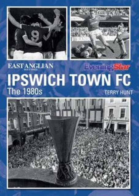 Ipswich Town Football Club By Hunt