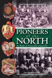 Pioneers Of The North By Joannou, Paul
