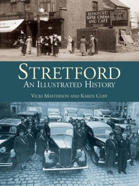 Stretford An Illustrated History