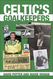 Celtics Goalkeepers