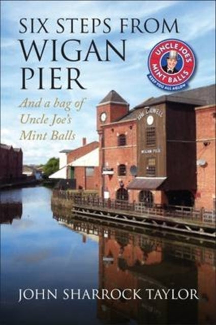 Six Steps From Wigan Pier