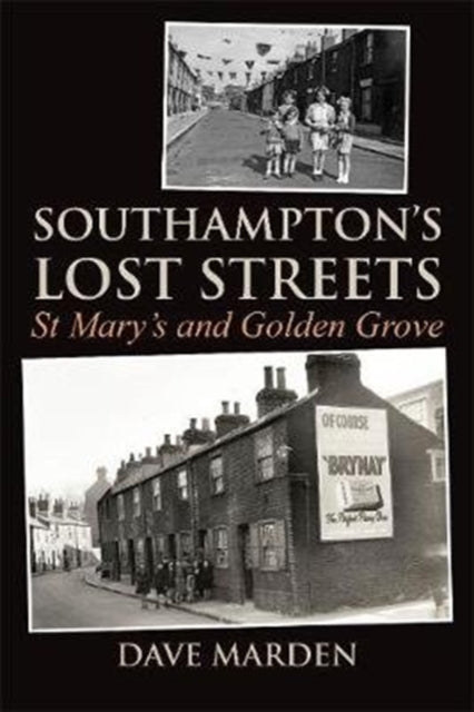 Southamptons Lost Streets