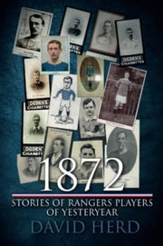 Stories Of Rangers Players Of Yesteryear By Herd, David