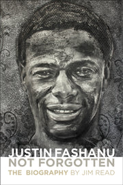 Justin Fashanu Not Forgotten