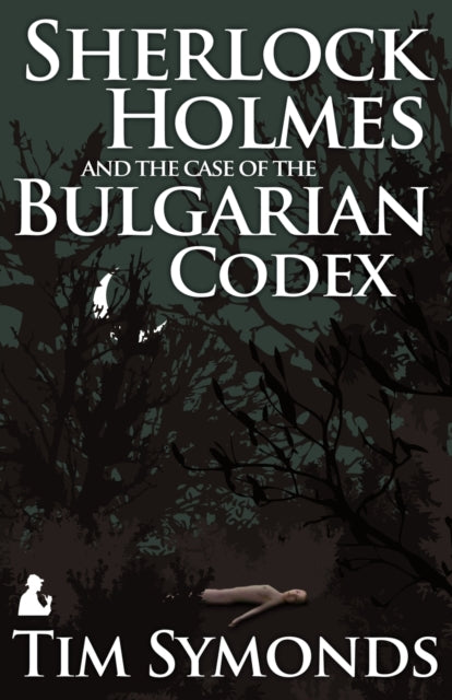 Sherlock Holmes & The Case Of The Bulgar