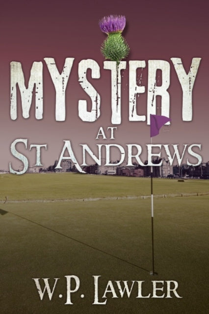 Mystery At St Andrews