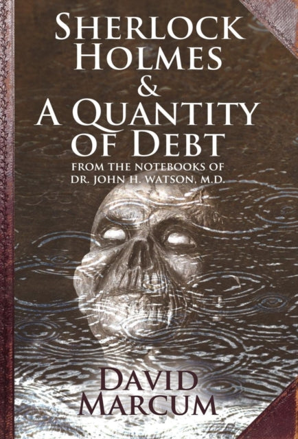 Sherlock Holmes And A Quantity Of Debt