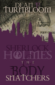 Sherlock Holmes And The Body Snatchers