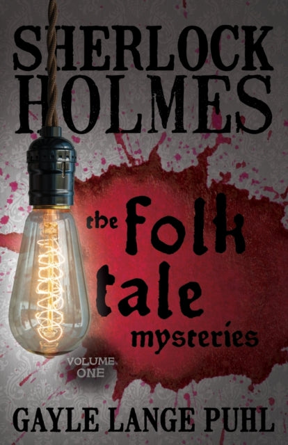 Sherlock Holmes And The Folk Tale Myster By Puhi, Gayle Lange