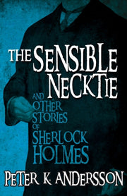 Sensible Necktie And Other Stories