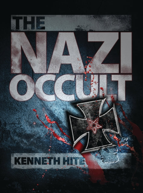 Dark 001 Nazi Occult By Hite Kenneth
