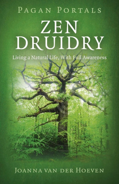 Pagan Portals Zen Druidry