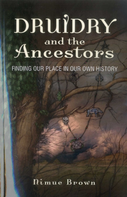 Druidry & The Ancestors