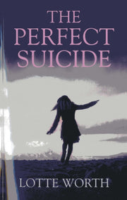 Perfect Suicide The