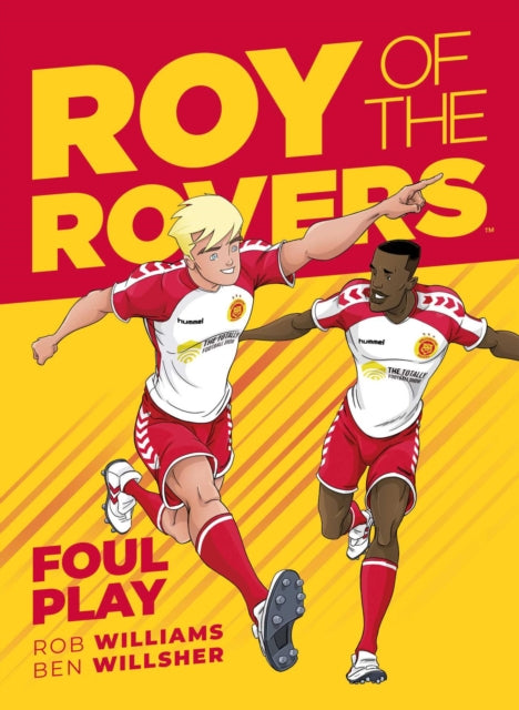 Roy Of The Rovers Vol 2 Foul Play By Williams, Rob