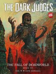 Dark Judges The Fall Of Deadworkd Book 3