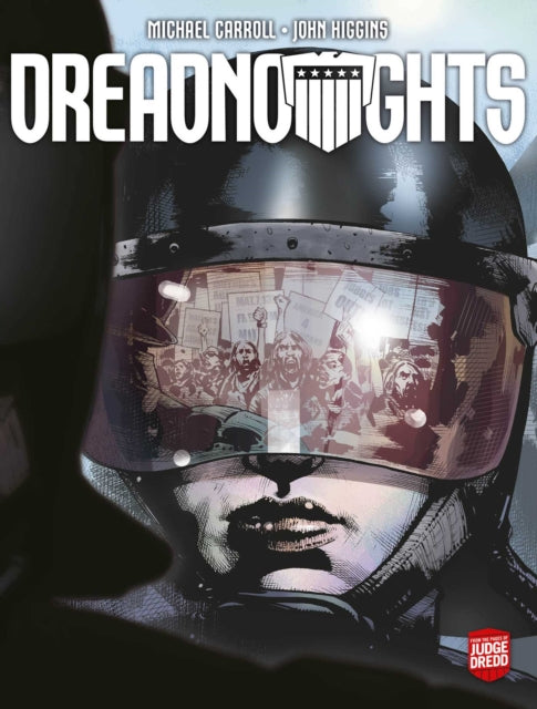 Judge Dredd Dreadnoughts Breaking Ground