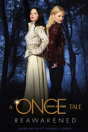 Reawakened A Once Upon A Time Tale