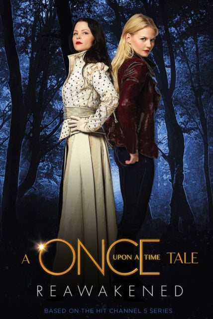Reawakened A Once Upon A Time Tale