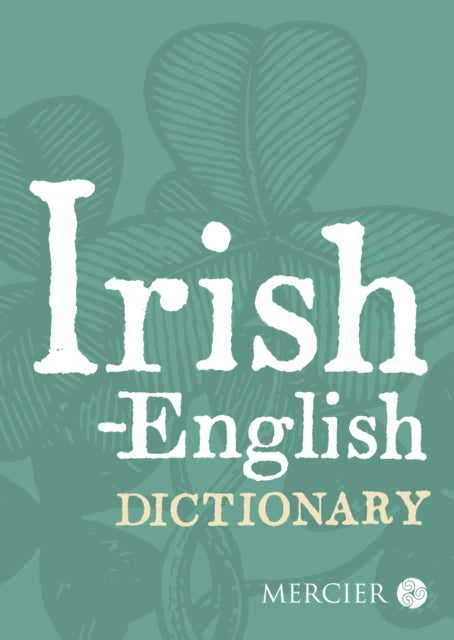 Irish English English Irish Dictionary